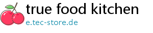 true food kitchen